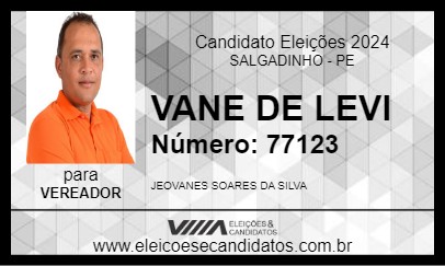 Candidato VANE DE LEVI 2024 - SALGADINHO - Eleições