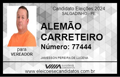 Candidato ALEMÃO CARRETEIRO 2024 - SALGADINHO - Eleições