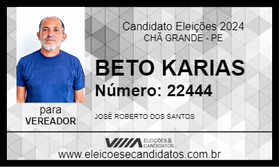 Candidato BETO KARIAS 2024 - CHÃ GRANDE - Eleições