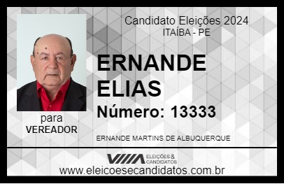 Candidato ERNANDE ELIAS 2024 - ITAÍBA - Eleições