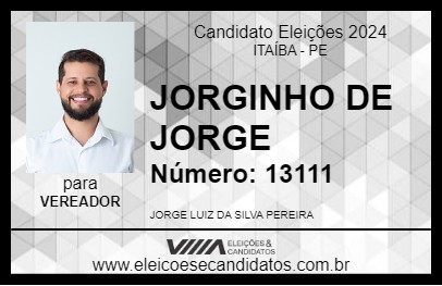 Candidato JORGINHO DE JORGE 2024 - ITAÍBA - Eleições