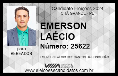 Candidato EMERSON LAÉCIO 2024 - CHÃ GRANDE - Eleições