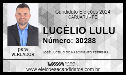 Candidato LUCÉLIO LULU 2024 - CARUARU - Eleições