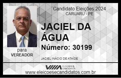 Candidato JACIEL DA ÁGUA 2024 - CARUARU - Eleições