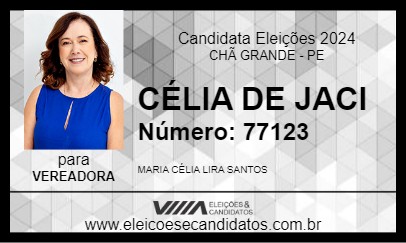 Candidato CÉLIA DE JACI 2024 - CHÃ GRANDE - Eleições