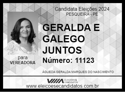 Candidato GERALDA E GALEGO JUNTOS 2024 - PESQUEIRA - Eleições