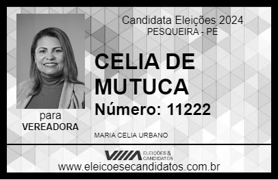 Candidato CELIA DE MUTUCA 2024 - PESQUEIRA - Eleições