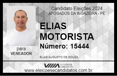 Candidato ELIAS MOTORISTA 2024 - AFOGADOS DA INGAZEIRA - Eleições