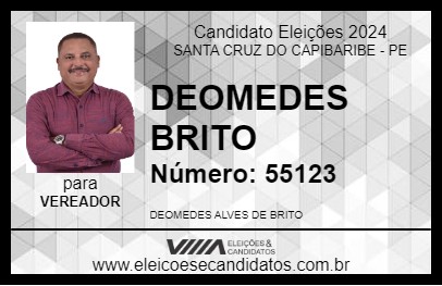 Candidato DEOMEDES BRITO 2024 - SANTA CRUZ DO CAPIBARIBE - Eleições