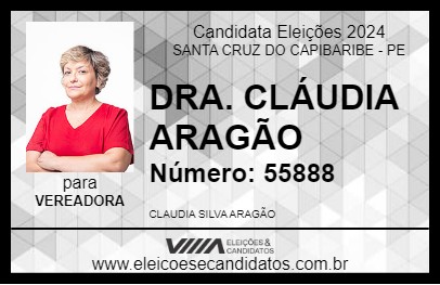 Candidato DRA. CLÁUDIA ARAGÃO 2024 - SANTA CRUZ DO CAPIBARIBE - Eleições