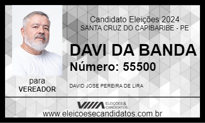 Candidato DAVI DA BANDA 2024 - SANTA CRUZ DO CAPIBARIBE - Eleições