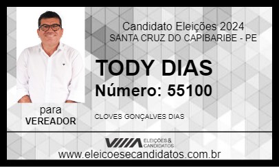 Candidato TODY DIAS 2024 - SANTA CRUZ DO CAPIBARIBE - Eleições