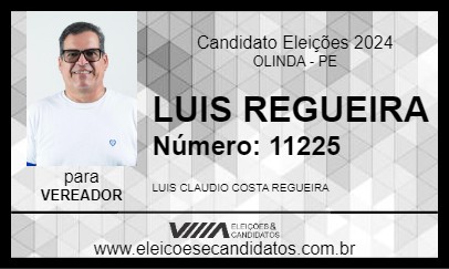 Candidato LUIS REGUEIRA 2024 - OLINDA - Eleições