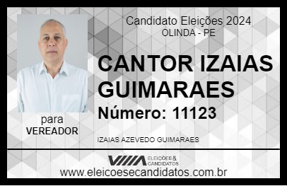 Candidato CANTOR IZAIAS GUIMARAES 2024 - OLINDA - Eleições