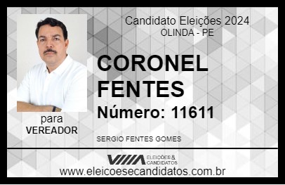 Candidato CORONEL FENTES 2024 - OLINDA - Eleições