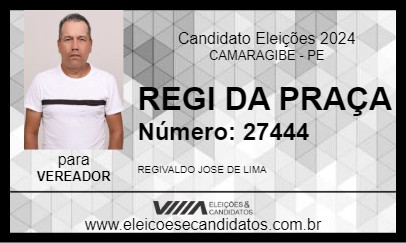 Candidato REGI DA PRAÇA 2024 - CAMARAGIBE - Eleições