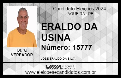 Candidato ERALDO DA USINA 2024 - JAQUEIRA - Eleições