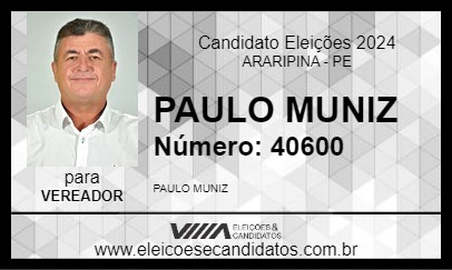 Candidato PAULO MUNIZ 2024 - ARARIPINA - Eleições