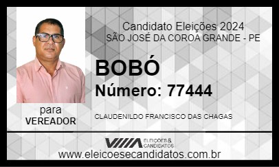 Candidato BOBÓ 2024 - SÃO JOSÉ DA COROA GRANDE - Eleições