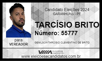 Candidato TARCÍSIO BRITO 2024 - GARANHUNS - Eleições