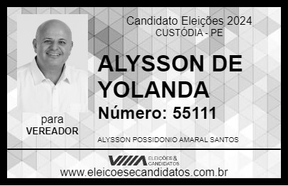 Candidato ALYSSON DE YOLANDA 2024 - CUSTÓDIA - Eleições