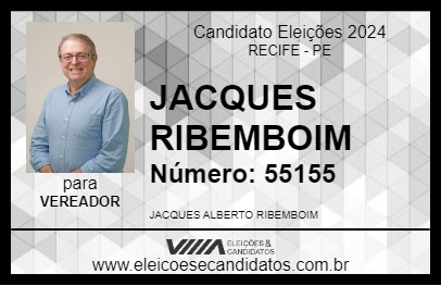 Candidato JACQUES RIBEMBOIM 2024 - RECIFE - Eleições