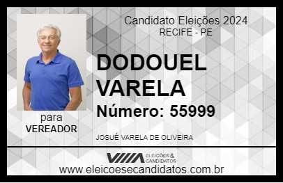 Candidato DODUEL VARELA 2024 - RECIFE - Eleições