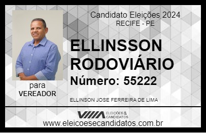 Candidato ELLINSSON RODOVIÁRIO 2024 - RECIFE - Eleições