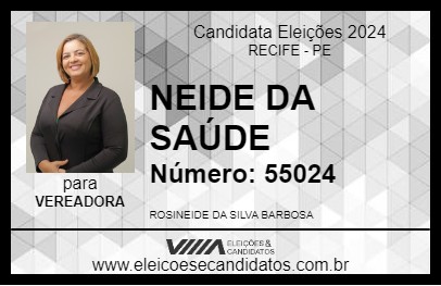 Candidato NEIDE DA SAÚDE 2024 - RECIFE - Eleições