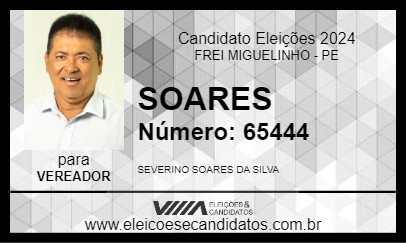 Candidato SOARES 2024 - FREI MIGUELINHO - Eleições