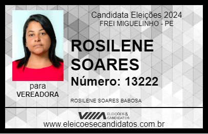 Candidato ROSILENE SOARES 2024 - FREI MIGUELINHO - Eleições