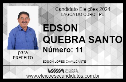 Candidato EDSON QUEBRA SANTO 2024 - LAGOA DO OURO - Eleições