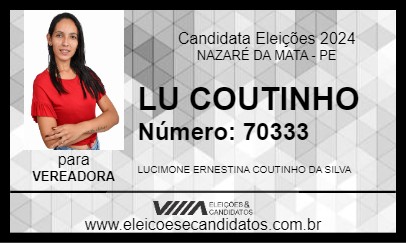 Candidato LU COUTINHO 2024 - NAZARÉ DA MATA - Eleições