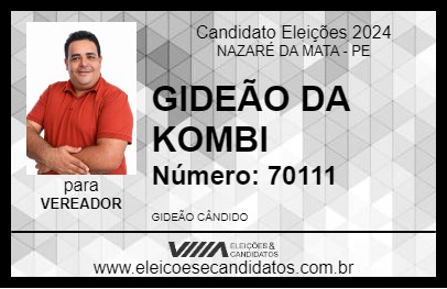 Candidato GIDEÃO DA KOMBI 2024 - NAZARÉ DA MATA - Eleições