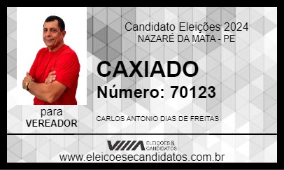 Candidato CAXIADO 2024 - NAZARÉ DA MATA - Eleições