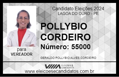 Candidato POLLYBIO CORDEIRO 2024 - LAGOA DO OURO - Eleições