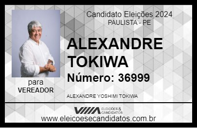 Candidato ALEXANDRE TOKIWA 2024 - PAULISTA - Eleições