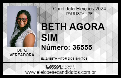 Candidato BETH AGORA SIM 2024 - PAULISTA - Eleições