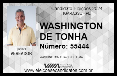 Candidato WASHINGTON DE TONHA 2024 - IGARASSU - Eleições