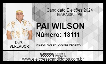 Candidato PAI WILSON 2024 - IGARASSU - Eleições