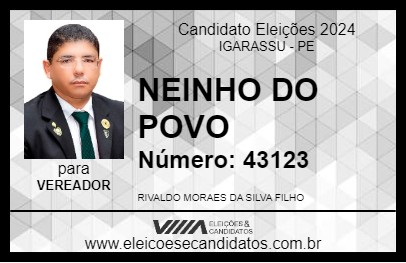 Candidato NEINHO DO POVO 2024 - IGARASSU - Eleições