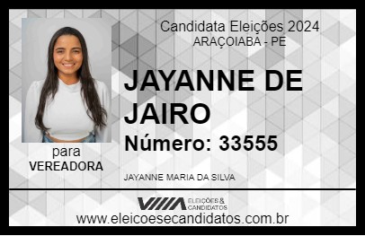 Candidato JAYANNE DE JAIRO 2024 - ARAÇOIABA - Eleições