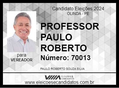 Candidato PROFESSOR PAULO ROBERTO 2024 - OLINDA - Eleições