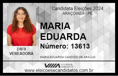 Candidato MARIA EDUARDA 2024 - ARAÇOIABA - Eleições