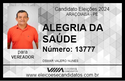 Candidato ALEGRIA DA SAÚDE 2024 - ARAÇOIABA - Eleições