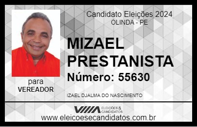 Candidato MIZAEL PRESTANISTA 2024 - OLINDA - Eleições