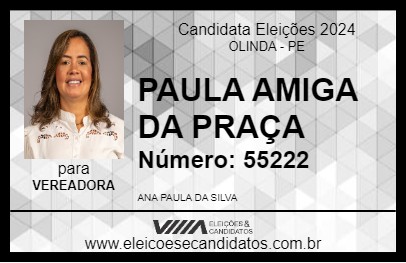 Candidato PAULA AMIGA DA PRAÇA 2024 - OLINDA - Eleições