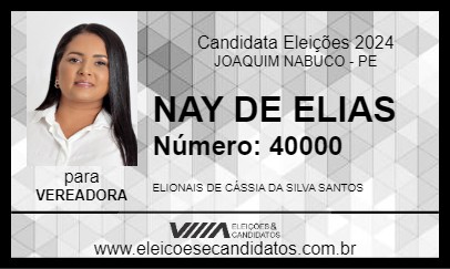 Candidato NAY DE ELIAS 2024 - JOAQUIM NABUCO - Eleições