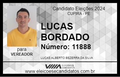 Candidato LUCAS BORDADO 2024 - CUPIRA - Eleições