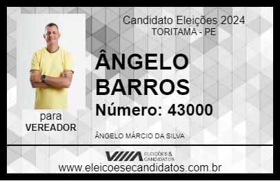 Candidato ÂNGELO BARROS 2024 - TORITAMA - Eleições